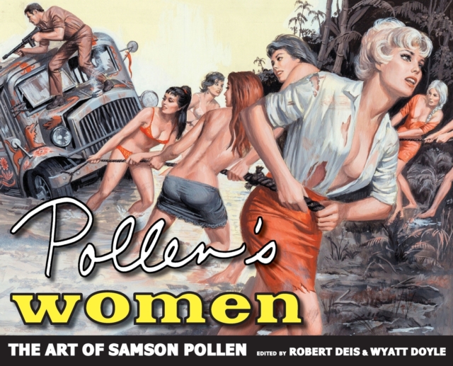 Pollen's Women : The Art of Samson Pollen, Hardback Book