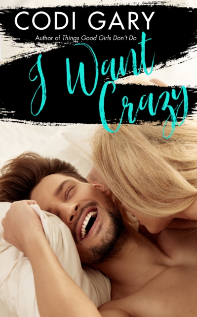 I Want Crazy, EPUB eBook