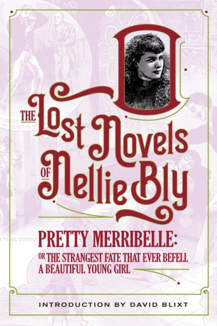 Pretty Merribelle : The Strangest Fate Ever To Befall A Beautiful Young Girl, EPUB eBook
