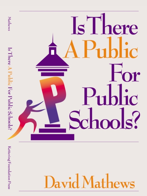 Is There A Public for Public Schools?, EPUB eBook