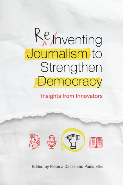 Reinventing Journalism to Strengthen Democracy, EPUB eBook