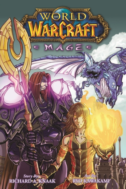 World of Warcraft: Mage : Blizzard Legends, Paperback / softback Book