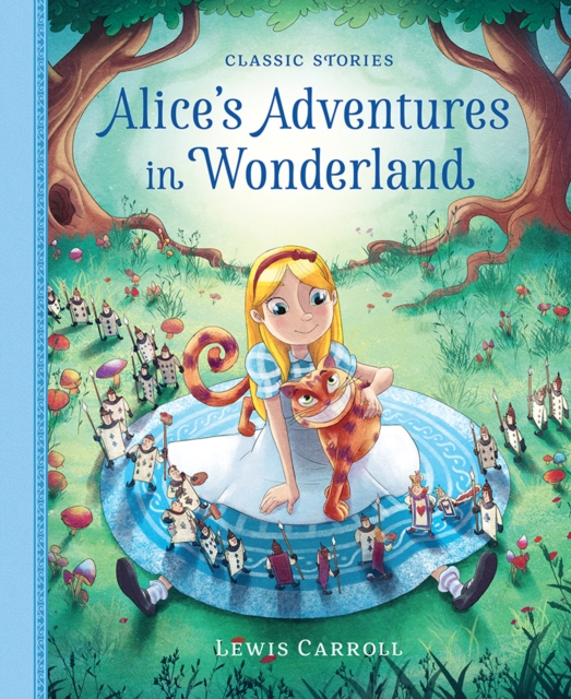 Alice’s Adventures in Wonderland, Hardback Book