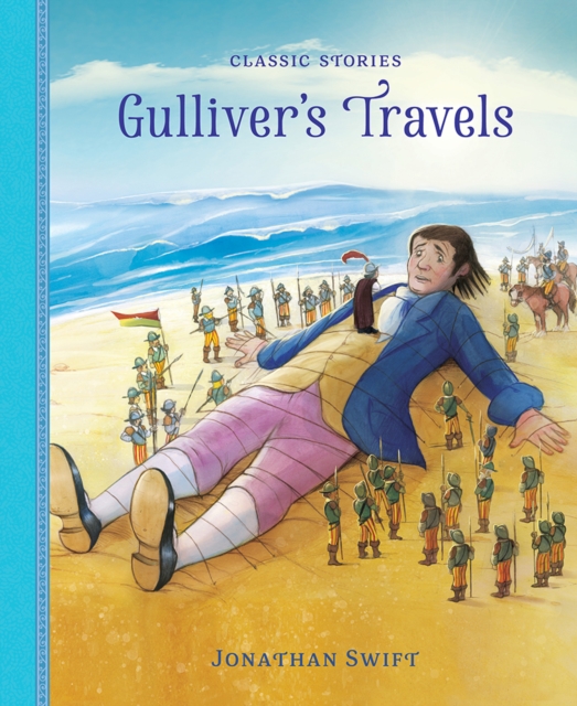 Gulliver’s Travels, Hardback Book