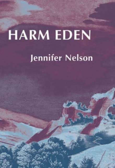 Harm Eden, Paperback / softback Book