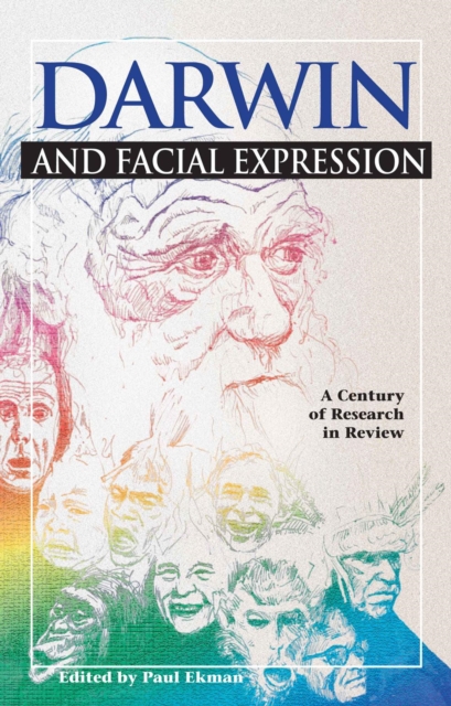 Darwin and Facial Expression : A Century of Research in Review, EPUB eBook
