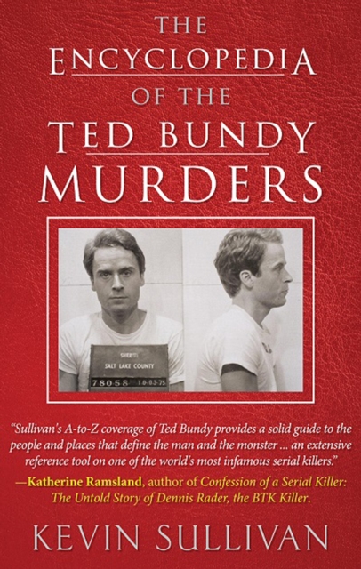 The Encyclopedia of the Ted Bundy Murders, EPUB eBook
