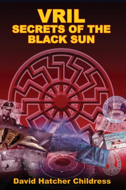 Vril : Secrets of the Black Sun, Paperback / softback Book