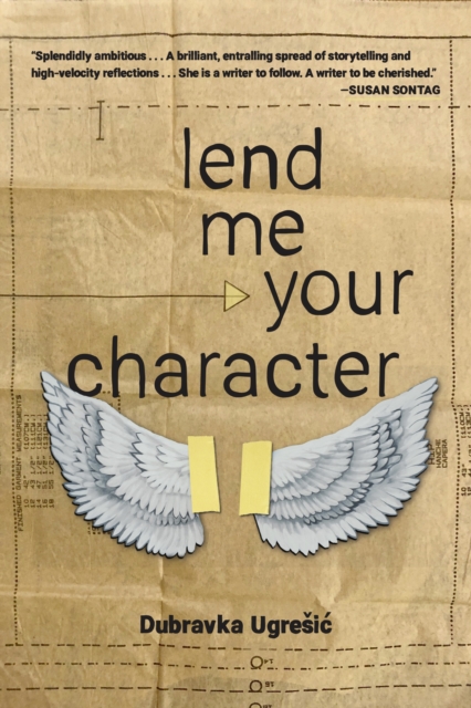 Lend Me Your Character, Paperback / softback Book