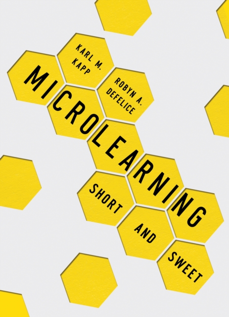 Microlearning : Short and Sweet, EPUB eBook