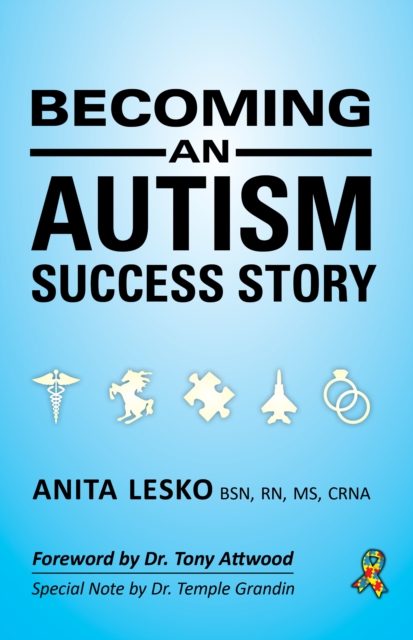 Becoming an Autism Success Story : Anita Lesko, EPUB eBook