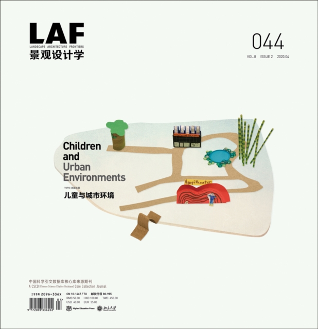Landscape Architecture Frontiers 044 : Children and Urban Environments, Paperback / softback Book