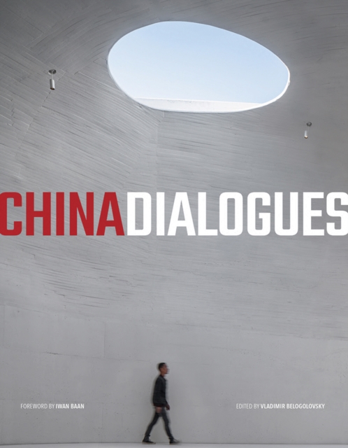China Dialogues, Paperback / softback Book