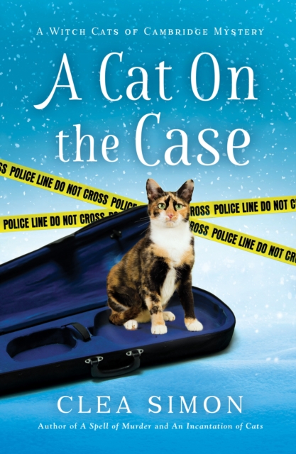 A Cat on the Case : A Witch Cats of Cambridge Mystery, Hardback Book