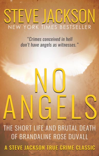 No Angels : The Short Life And Brutal Death Of Brandaline Rose Duvall, EPUB eBook