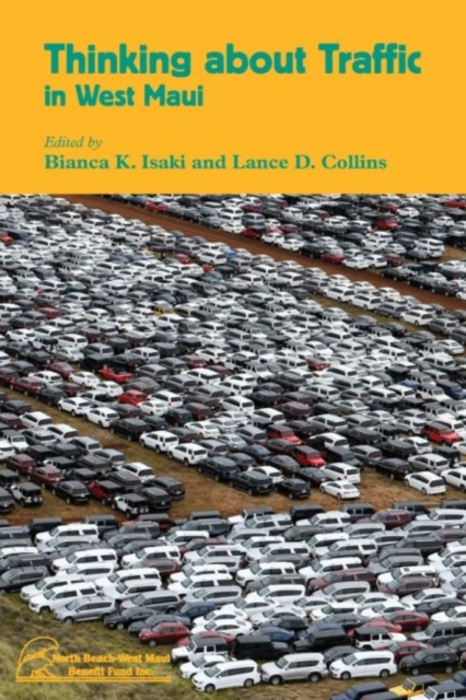 Thinking about Traffic in West Maui, Paperback / softback Book
