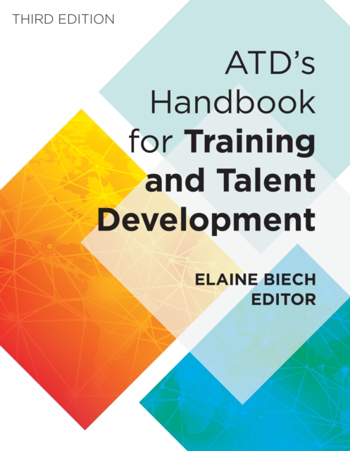 ATD's Handbook for Training and Talent Development, Hardback Book