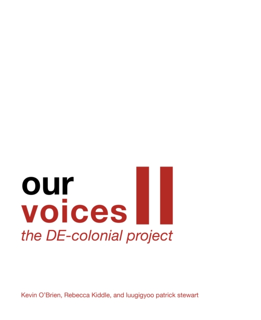 Our Voices II : The DE-colonial Project, EPUB eBook