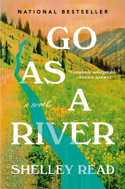 Go as a River : A Novel, EPUB eBook