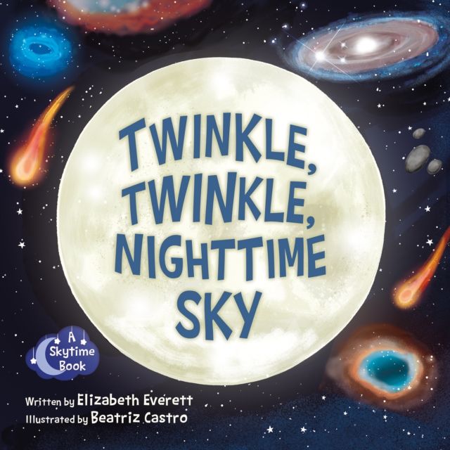 Twinkle, Twinkle, Nighttime Sky, Board book Book