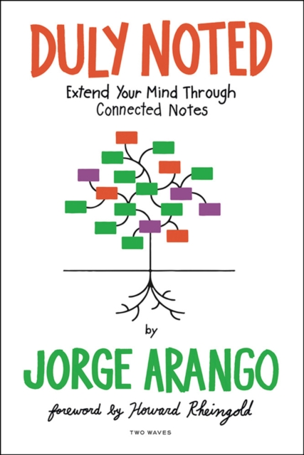 Duly Noted : Extend Your Mind through Connected Notes, EPUB eBook