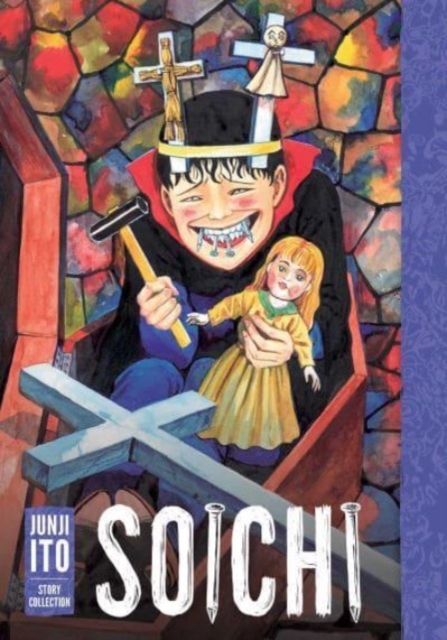 Soichi: Junji Ito Story Collection, Hardback Book