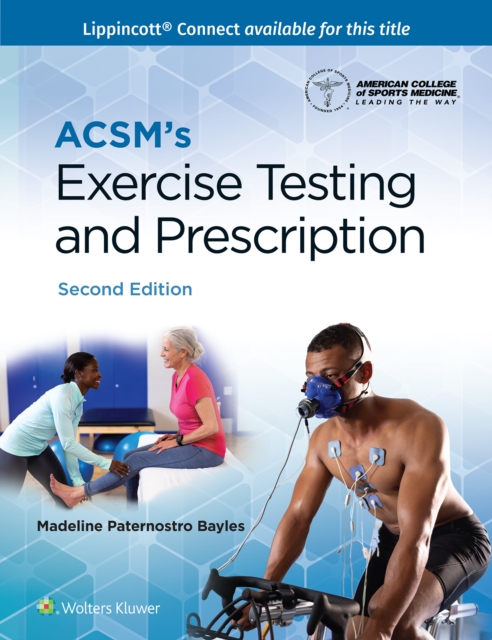 ACSM's Exercise Testing and Prescription, Hardback Book