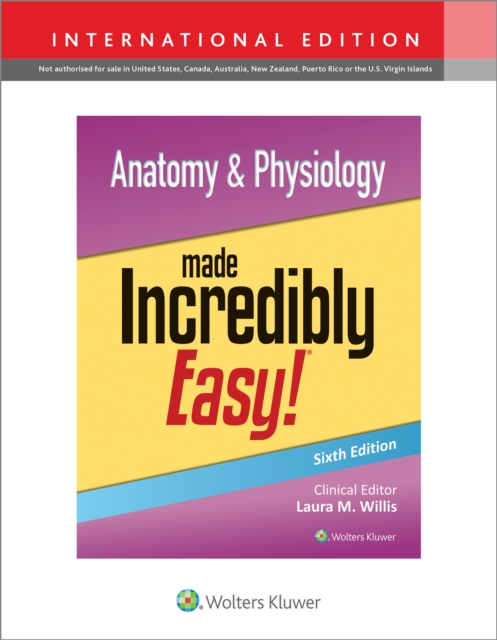Anatomy & Physiology Made Incredibly Easy!, Paperback / softback Book