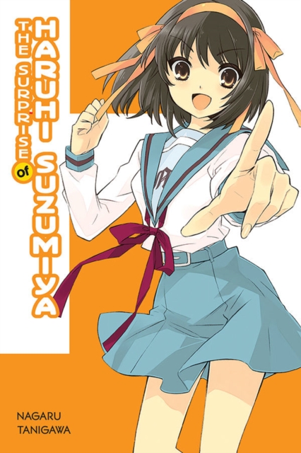 The Surprise of Haruhi Suzumiya (light novel), Paperback / softback Book