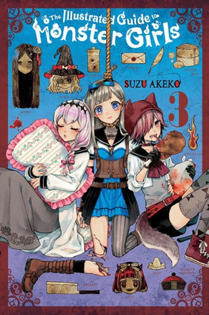 The Illustrated Guide to Monster Girls, Vol. 3, Paperback / softback Book