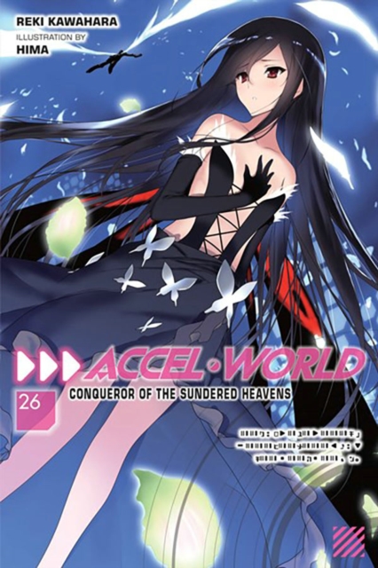 Accel World, Vol. 26 (light novel), Paperback / softback Book