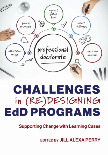 Challenges in (Re)designing EdD Programs : Supporting Change with Learning Cases, EPUB eBook