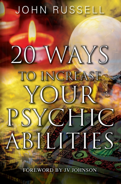 20 Ways to Increase Your Psychic Abilities, EPUB eBook