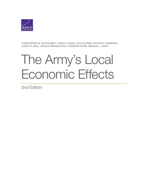 The Army's Local Economic Effects, 2nd Edition, Paperback / softback Book
