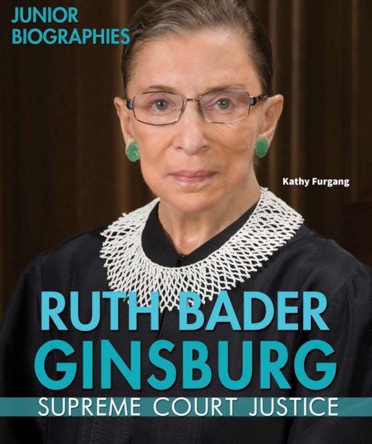 Ruth Bader Ginsburg : Supreme Court Justice, PDF eBook