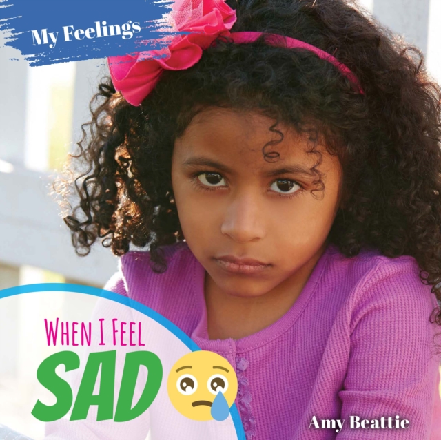 When I Feel Sad, PDF eBook