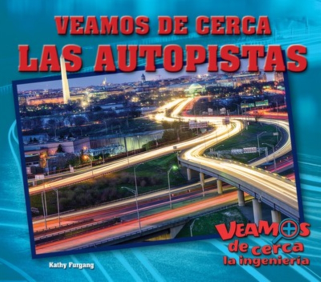 Veamos de cerca las autopistas (Zoom in on Superhighways), PDF eBook