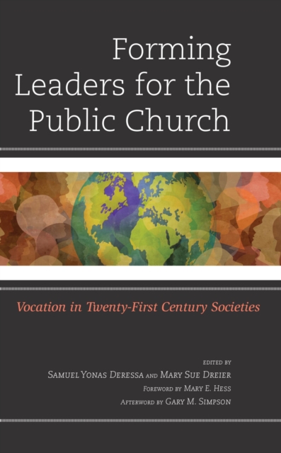 Forming Leaders for the Public Church : Vocation in Twenty-First Century Societies, EPUB eBook