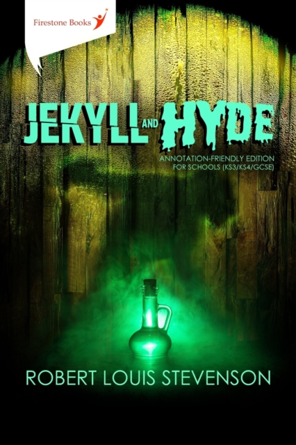 Jekyll and Hyde : Annotation-Friendly Edition (Firestone Books), Paperback / softback Book