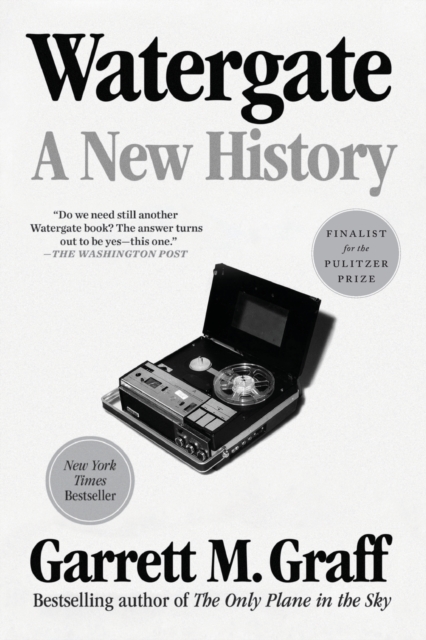 Watergate : A New History, Paperback / softback Book