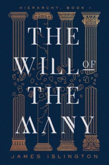 The Will of the Many, Hardback Book