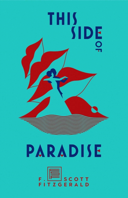 This Side of Paradise, Hardback Book