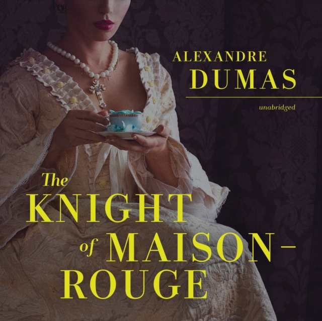 The Knight of Maison-Rouge, eAudiobook MP3 eaudioBook