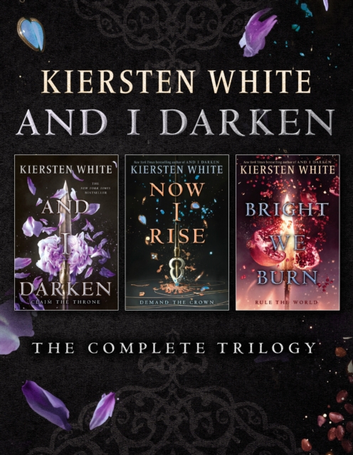 And I Darken: The Complete Trilogy, EPUB eBook