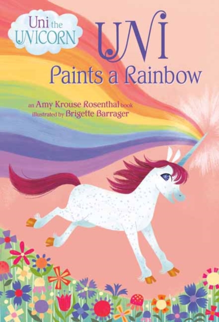Uni Paints a Rainbow, Board book Book
