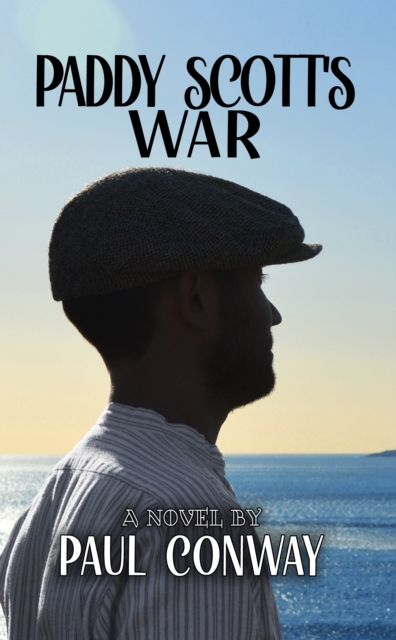 Paddy Scott's War, EPUB eBook