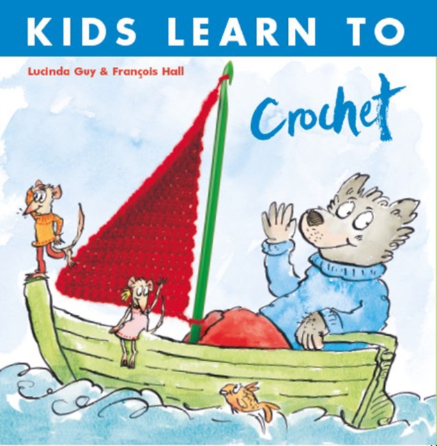 Kids Learn to Crochet, Paperback / softback Book