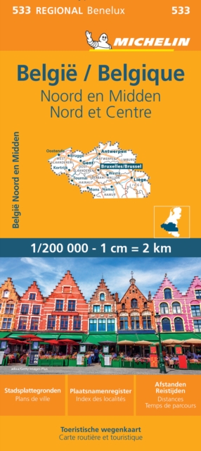 Belgium North & Central - Michelin Regional Map 533 : Map, Sheet map, folded Book