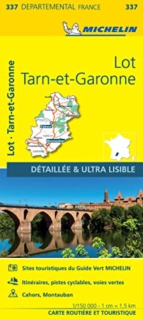 Lot, Tarn-et-Garonne - Michelin Local Map 337, Sheet map, folded Book