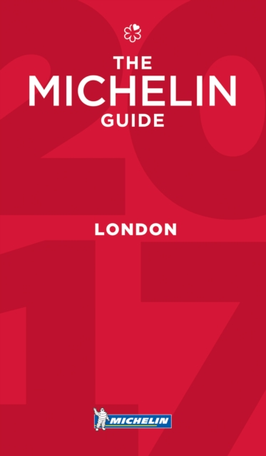 Michelin Guide London 2017 : Restaurants & Hotels, Paperback Book